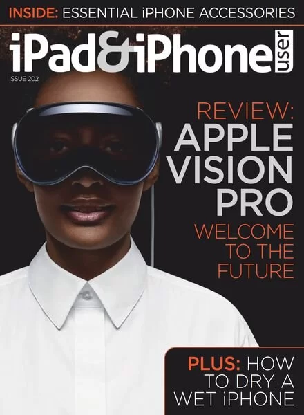 iPad - iPhone User - Issue 202 - 8 March 2024